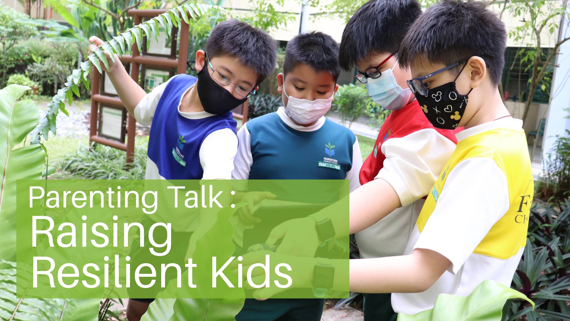 Raising Resilient Kids